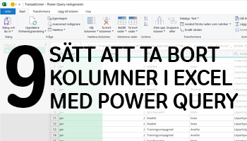 Nio sätt att ta bort kolumner i Excel med Power Query